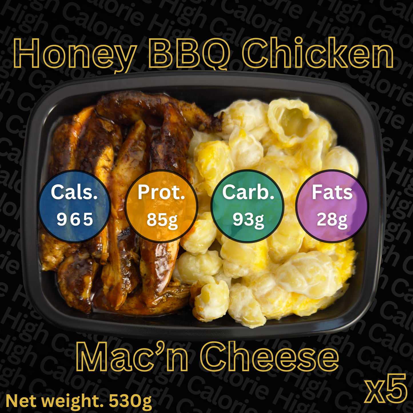 Container of Honey BBQ Chicken Mac'n Cheese with nutritional information on a black background.